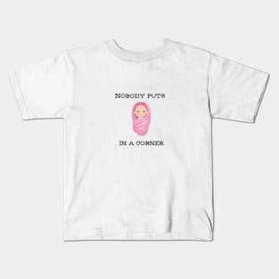 Dirty Dancing/Baby Kids T-Shirt